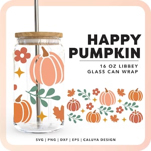 May include: A digital design for a 16 ounce glass can wrap featuring a happy pumpkin theme. The design includes a glass jar with a straw, pumpkins, leaves, and stars in orange, brown, and green colors. The text "HAPPY PUMPKIN" and "16 OZ LIBBEY GLASS CAN WRAP" is included in the design.