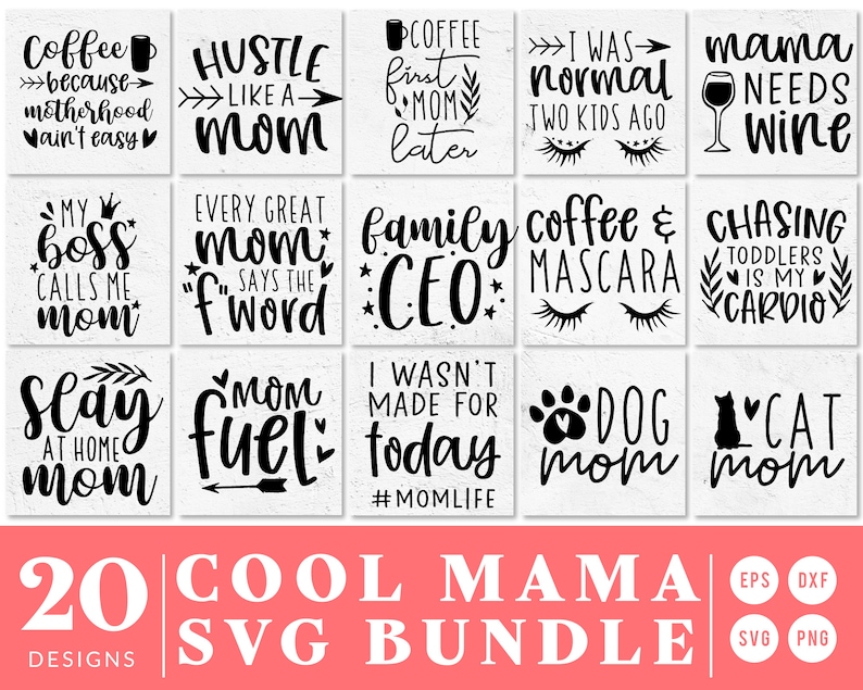 Mothers Day SVG Bundle | Funny Mom SVG | Mama Quote SVG | Mom Shirt svg | Gift for Mom svg | Wine svg Cut File for Cricut, Cameo Silhouette 