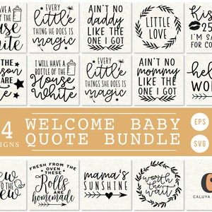 Welcome Baby Quote Bundle | Baby Onesie Making SVG Bundle | Baby Shower DIY cut file for Cricut | Cut file for Cameo Silhouette, Baby Quote