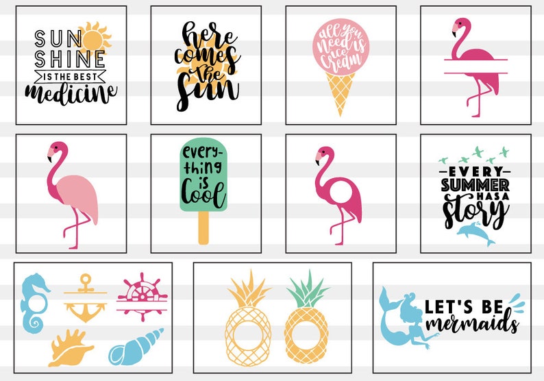 May include: A set of 10 summer-themed SVG cut files featuring various designs, including a flamingo, pineapple, ice cream cone, and a mermaid. The text in the images includes phrases like "Sunshine is the best medicine", "Here comes the sun", "Every-thing is cool", "All you need is ice cream", "Every summer has a story", and "Let's be mermaids".