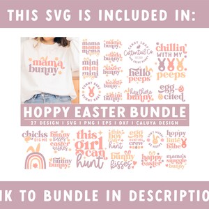 May include: A pink and yellow graphic design bundle with 27 Easter-themed SVG designs. The designs include phrases like "Mama Bunny", "This Girl Can Hunt", "Hoppy Little Babe", and "Egg-cited".
