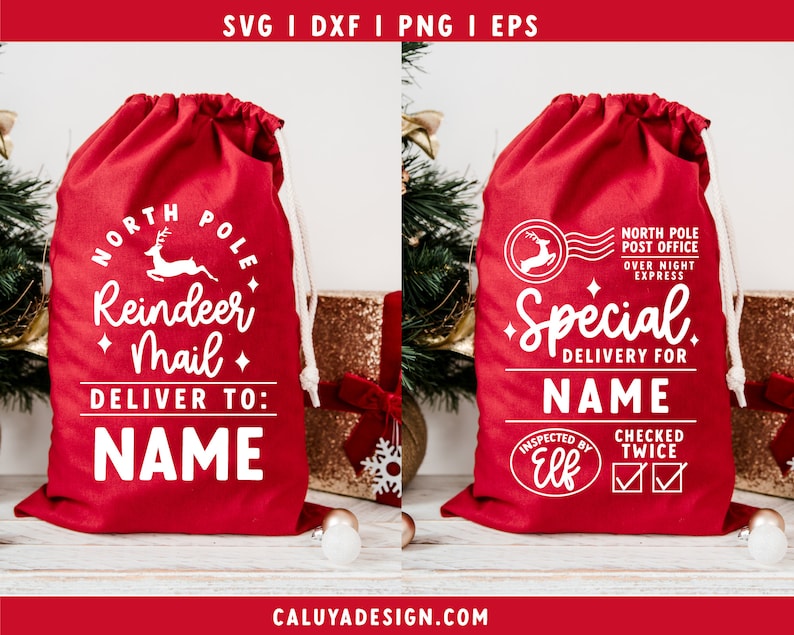 May include: Two red fabric gift bags with white text. The first bag says "North Pole Reindeer Mail Deliver To: NAME". The second bag says "North Pole Post Office Over Night Express Special Delivery For NAME Inspected By Elf Checked Twice".
