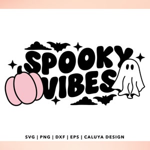 Spooky Vibes SVG | Cute Ghost svg, Trendy Halloween svg, Retro Halloween, Cute Pumpkin svg, Halloween t shirt, mug, libbey can wrap, Cricut