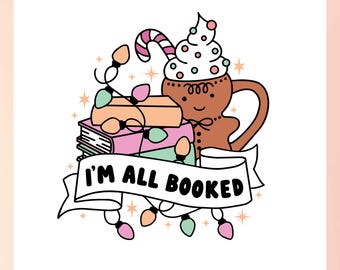 Holiday Book SVG | I'm All Booked SVG | Christmas Book Reader SVG | Gingerbread Mug svg | Book Lover svg, Bookish svg, Christmas Sublimation