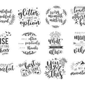 Inspirational Quote SVG Cut File Bundle for Cricut, Cameo Silhouette Motivational Quote Designs Glowforge File, Cuttable File, Quote PNG image 3