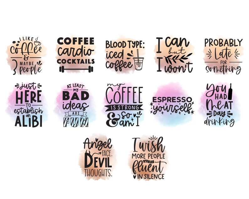 Puede incluir: Un conjunto de 12 ilustraciones de estilo acuarela con citas sobre el tema del caf&eacute;. Las citas incluyen "Me gusta el caf&eacute; y tal vez 3 personas", "C&oacute;cteles de cardio caf&eacute;", "Tipo de sangre: Caf&eacute; helado", "Puedo pero no lo har&eacute;", "Probablemente tarde para algo", "Solo aqu&iacute; para establecer una coartada", "Al menos mis malas ideas son divertidas", "Mi caf&eacute; es fuerte y yo tambi&eacute;n", "Expr&eacute;sate", "Me tuviste en el d&iacute;a de beber", "Cara de &aacute;ngel. Pensamientos diab&oacute;licos", y "Ojal&aacute; m&aacute;s gente fuera fluida en silencio".