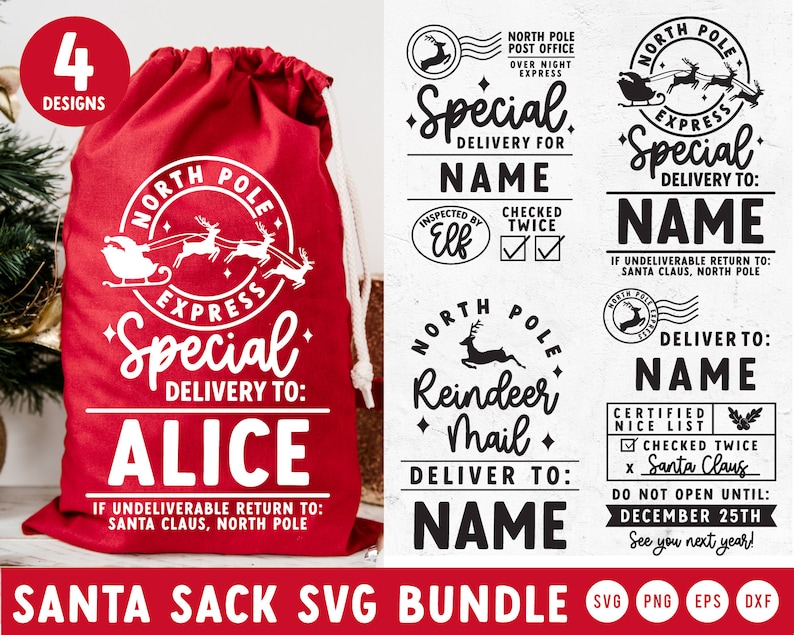 May include: Four designs for a Santa sack SVG bundle. The designs feature a red sack with a white North Pole Express logo and the text "Special Delivery to: Alice". The other designs feature a reindeer and mail logo with the text "North Pole Reindeer Mail Deliver to: Name" and a Santa Claus logo with the text "Special Delivery for Name".
