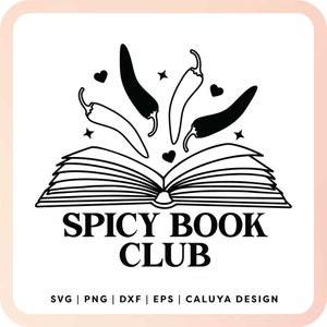 Spicy Book SVG | SMUT Book Reader SVG | Bookish Girl svg | Open Book svg, Spicy Book Club svg | Smutty Books Lovers svg, Book Lover svg