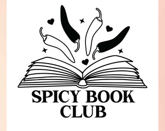 Spicy Book SVG | SMUT Book Reader SVG | Bookish Girl svg | Open Book svg, Spicy Book Club svg | Smutty Books Lovers svg, Book Lover svg
