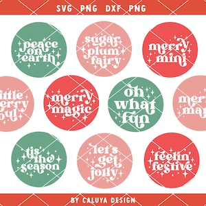 May include: Ten round Christmas-themed stickers with festive sayings in a retro font. The stickers are in shades of red, green, and pink with white text. The sayings include "peace on earth", "sugar plum fairy", "merry mini", "little merry soul", "merry magic", "oh what fun", "merry mama", "tis the season", "let's get jolly", and "feelin' festive".