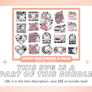 Pode incluir: Um conjunto de 25 ilustra&ccedil;&otilde;es de fantasmas com tema de Halloween em uma variedade de cores e designs. As ilustra&ccedil;&otilde;es apresentam frases como "Witchy Vibes", "Thick Thighs Spooky Vibes", "Boo To You" e "Hot Ghoul Halloween".