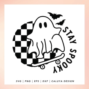 Spooky Vibes SVG | halloween svg for kids | halloween svg for boys | Cute Ghost SVG | Skateboard Ghost SVG | Spooky Season svg, Stay Spooky