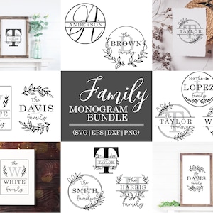 May include: A digital download bundle of 10 family monogram designs. The designs feature a variety of fonts and styles, including wreaths, circles, and banners. The text "Family Monogram Bundle" is displayed in a large, decorative font. The text "(SVG | EPS | DXF | PNG)" is displayed below the title.