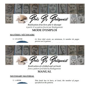 May include: A guide for making a folded and cut book. The guide includes instructions in both English and French. The guide includes a picture of a book with a person's face on the cover.