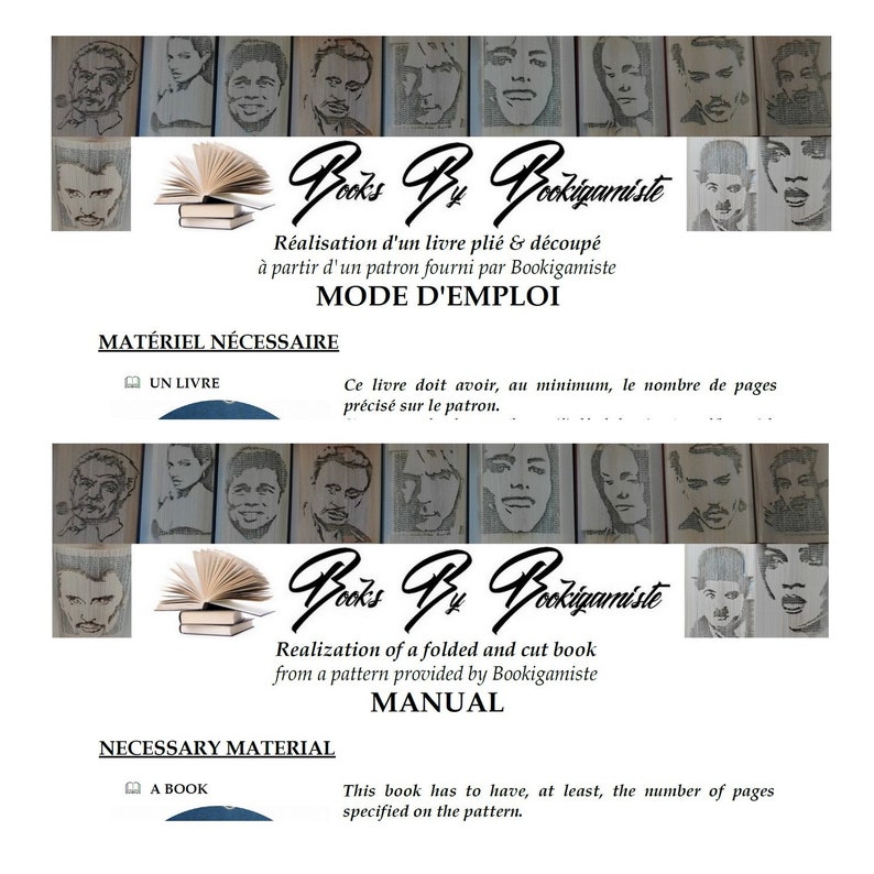 May include: A guide for making a folded and cut book. The guide includes instructions in both English and French. The guide includes a picture of a book with a person's face on the cover.