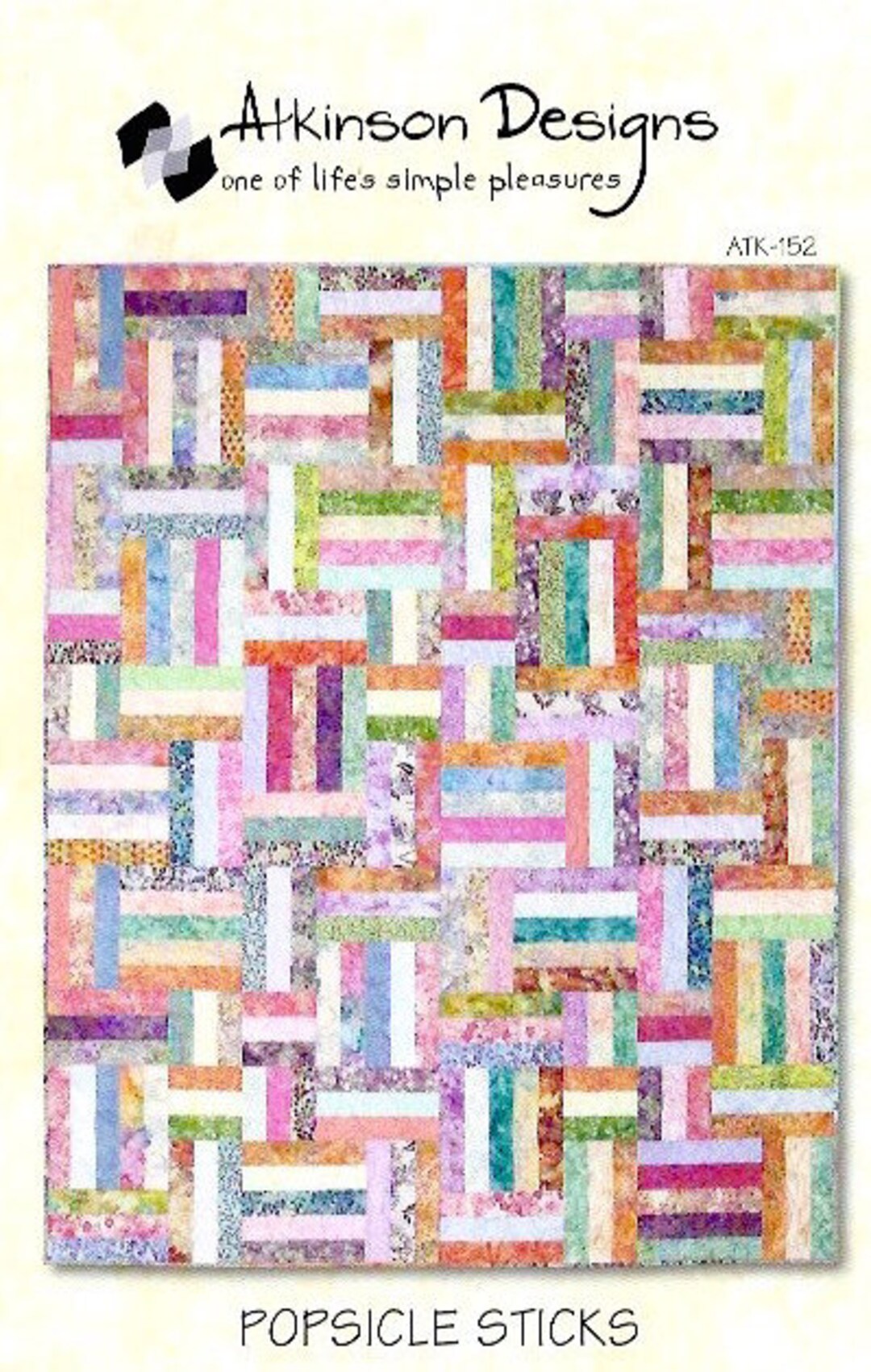 Popsicle Sticks Quilt Pattern by Atkinson Designs Etsy