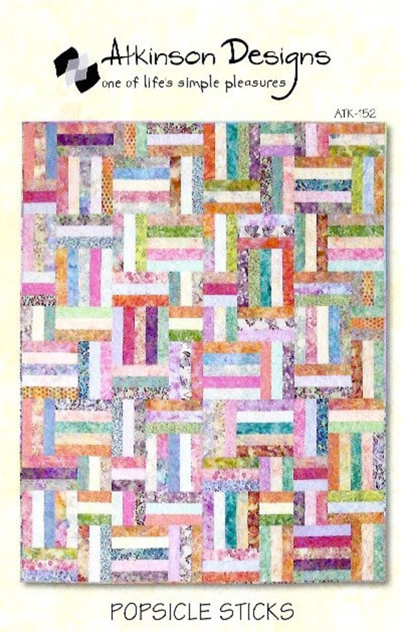 Popsicle Sticks Quilt Pattern by Atkinson Designs Etsy