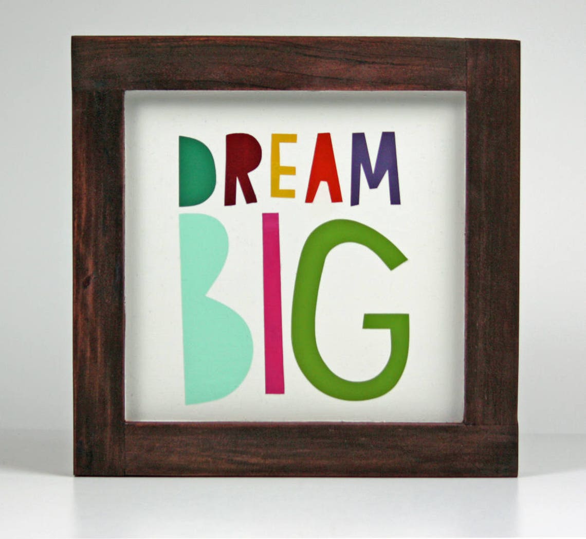 Dream Big Home Decor Wall Art Dream Big Wood Sign Wood Wall Artwork