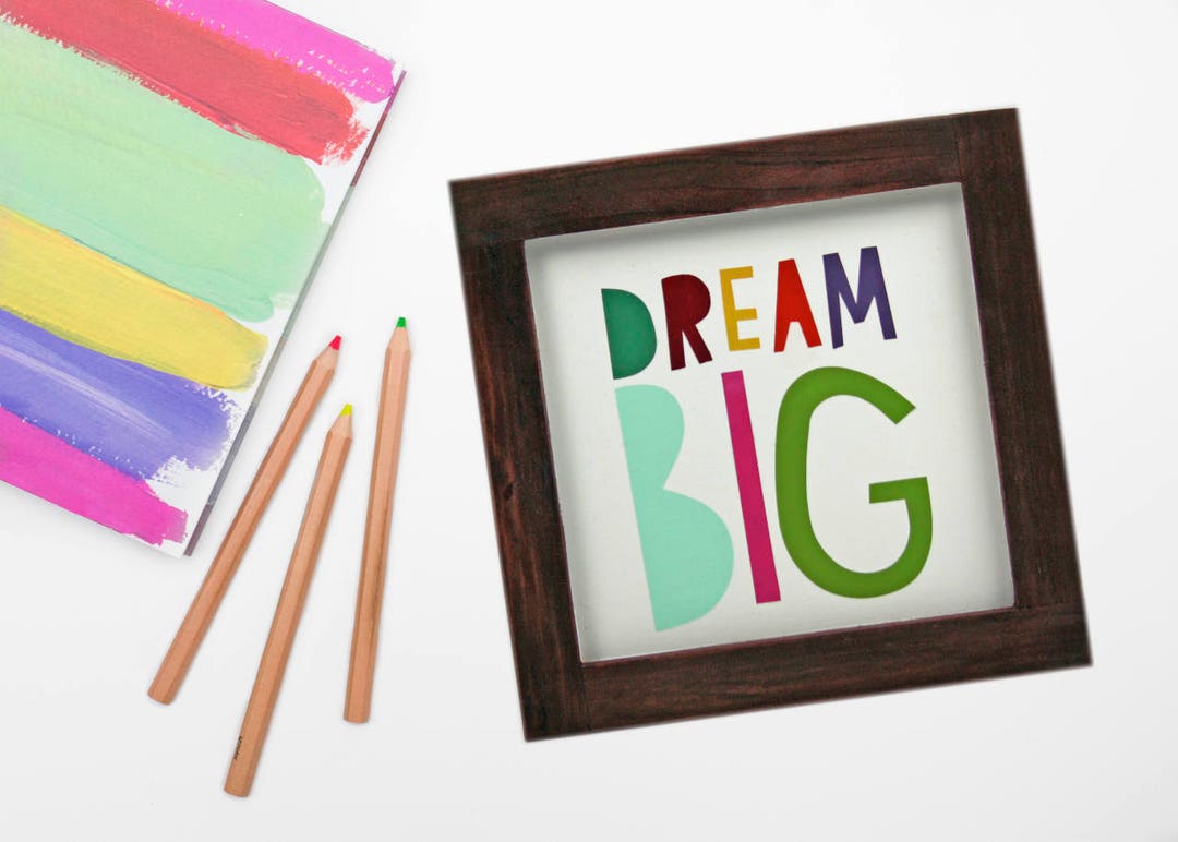 Dream Big Home Decor Wall Art Dream Big Wood Sign Wood Wall Artwork
