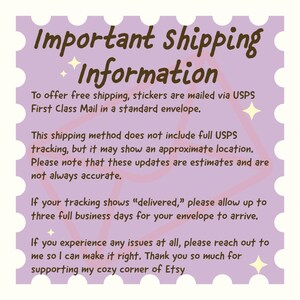 May include: A lilac-colored card with the text "Important Shipping Information" in a handwritten style. The card provides details about shipping stickers via USPS First Class Mail, including tracking and delivery estimates.