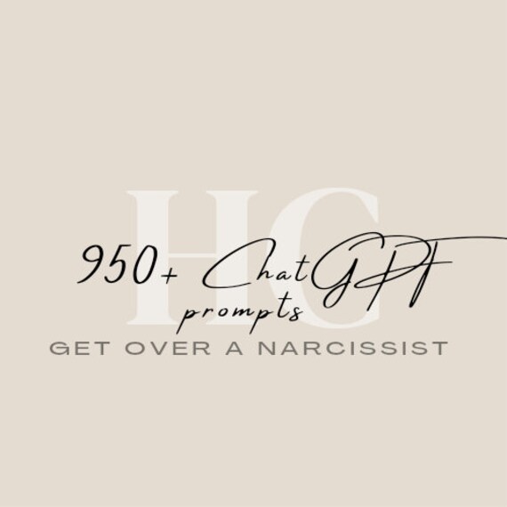 950+ ChatGPT Prompts to Get Over a Narcissist, achieve self-care, self-help, self-love and, self-respect.  Maximum Research Optimize Results