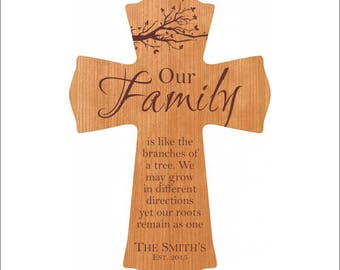 Personalized Family Cross, Family Tree, "Our Family is like the branches of a tree. We may grow in different directions yet our roots..."