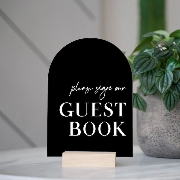 Guestbook Table Sign | Please Sign Our Guestbook Sign | Modern Acrylic Guestbook | Guestbook Signs | Wedding TableTop Signs