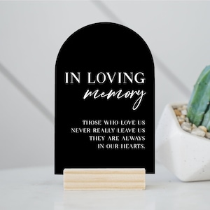 In Loving Memory Table Sign | In Memory Wedding Sign | Modern Script Acrylic Wedding Sign | Hashtag Signs | Wedding TableTop Signs