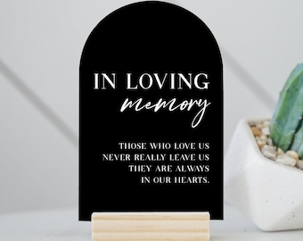 In Loving Memory Acrylic Sign, Wedding Memorial Sign, Remembrance Table Sign, Wedding Tribute Sign, Modern Minimalist Decor