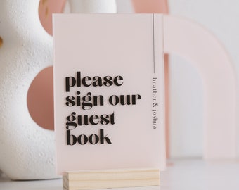 Guestbook Acrylic Sign, Please Sign Our Guestbook Acrylic Wedding Sign, Custom Reception Table Decor, Modern Minimalist