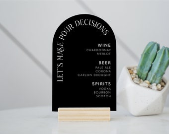 Drink Bar Menu Sign | Pour Decisions Personalized Drinks | Custom Acrylic Bar Menu | Wedding TableTop Signs Bar Signs Drink Menu