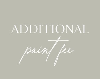 Additional Paint Fee