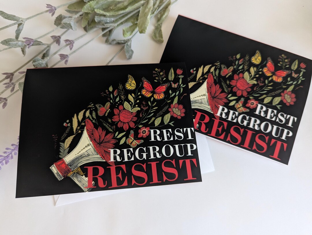 Rest. Regroup. Resist. Activist Greeting Card | Social Justice Greeting ...