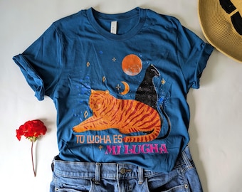 Tu Lucha Es Mi Lucha T-Shirt: Latino Feminist Power Tee