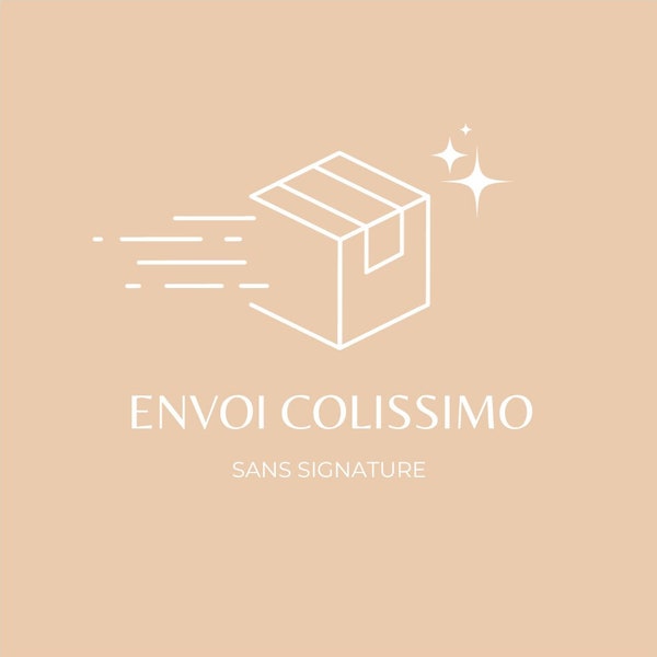 ENVOI COLISSIMO sans signature