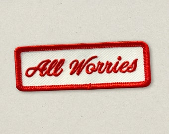 All Worries Embroidered Iron-on Patch