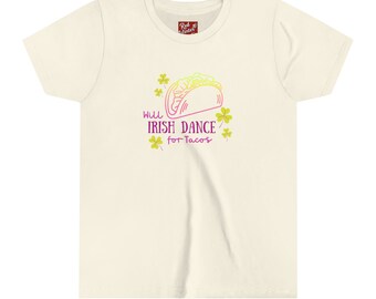 Camiseta juvenil Will Irish Dance for Tacos