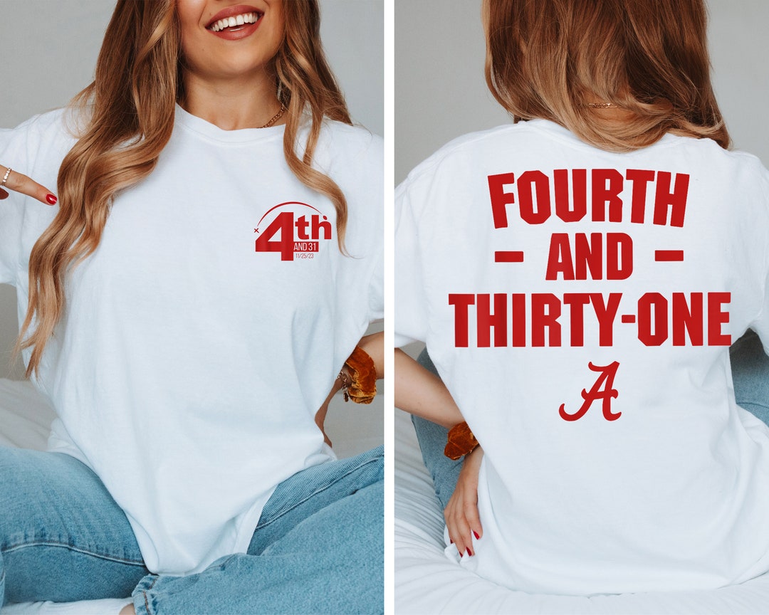 Alabama 4th & 31 Iron Bowl Tshirt, Fourth and Thirty One Alabama
