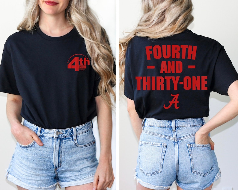 Alabama 4th & 31 Iron Bowl Tshirt, Fourth and Thirty One Alabama