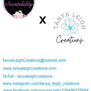 May include: A pink and blue circle logo with the text "Sweet Scentability" and a white flower graphic. The logo is next to a white "X" and a blue and white circle logo with the text "Tanya Leigh Creations" and a blue flower graphic.