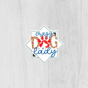 Funny Dog Sticker, Dog Owner Sticker, Stickers for Mom, Stickers for Laptop, Gag Gift for Daughter, BFF Birthday Gift, Silly Gifts