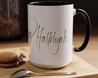 Christian Music Mug, Sing Sing Hallelujah, Christian Coffee Cup, Inspirational Mug, Spiritual Music Gift, Hallelujah Mug, Christian Gift