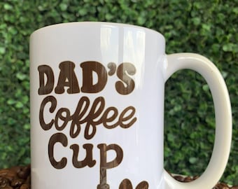 Dad’s Coffee Cup Deluxe 15oz.