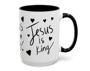 Christian Coffee Mug, Jesus is King Cup, Tea Cup, Inspirational Drink ware, Faith Coffee Mug, Christian Gift, Joyful Daily Brew Mug