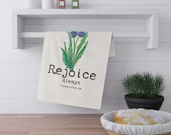 Tea Towels, Christian Kitchen Decor, Inspirational Dish Towel, Christian Home Gift, Scripture Towel, Joyful Bible Verse, Rejoice Always