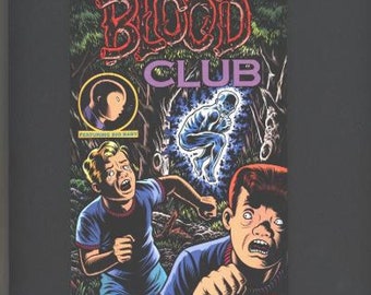 Blood Club featuring Big Baby by Charles Burns....HC....1992....Kitchen sink Press ....