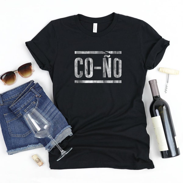 Coño Shirt / Funny Spanish Shirt / Cono Shirt / iCoño Shirt / Cuban Shirt / Puerto Rico Shirt / Venezuela / Coño T-Shirt