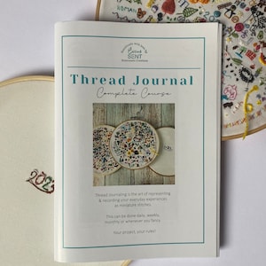 Thread Journal Instructions, Gratitude journal, Stitch of the day, Hand Embroidery, Embroidery Journal