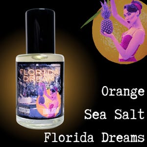 Florida Dream Perfume | Naval Orange | Sea Salt | Pineapple Mango | Cypress Musk | Perfume Oil & Edp | Citrus Scent | Indie Fragrance |