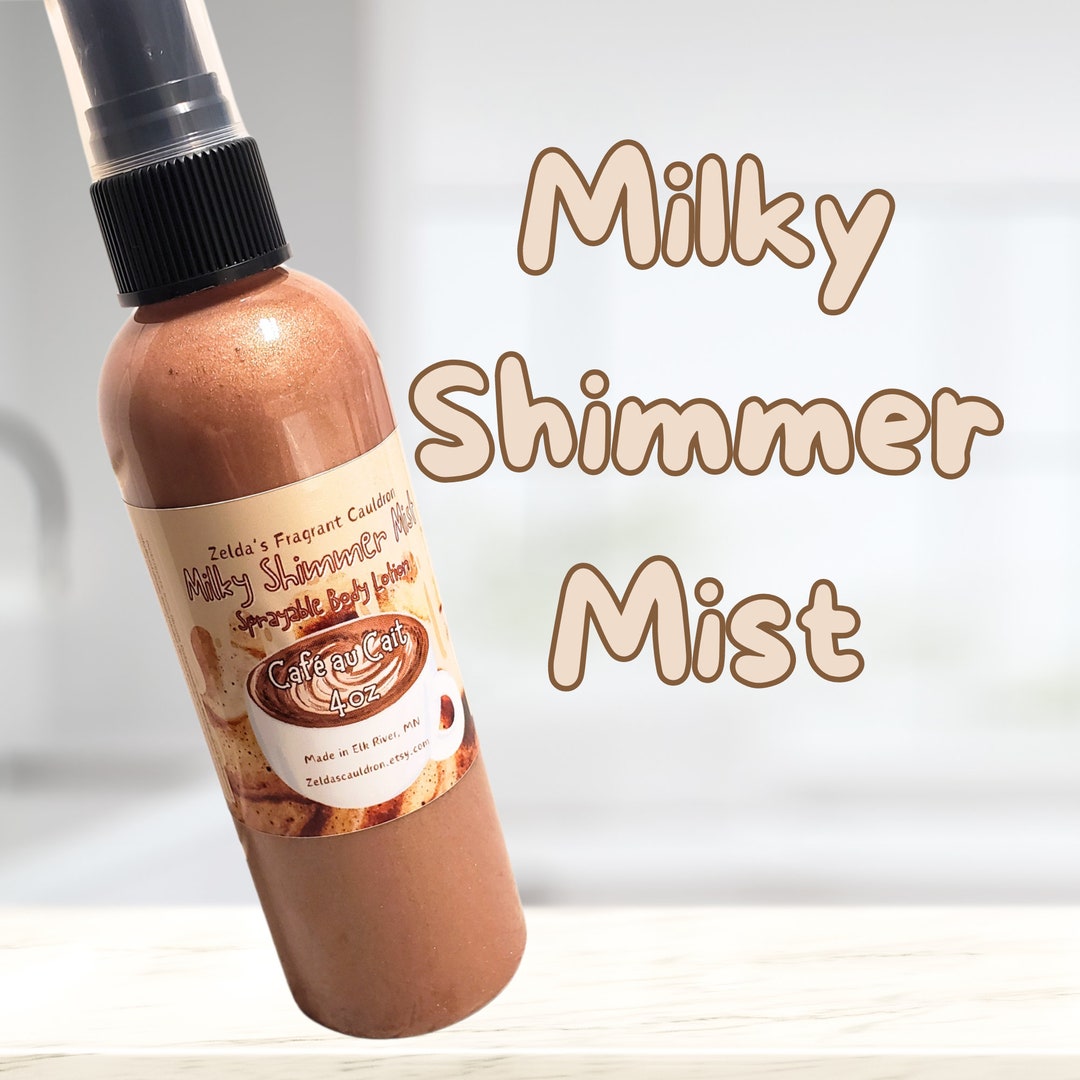 Milky Shimmer Mist Sprayable Lotion Shimmer and Glow Lotion Cafe Au ...